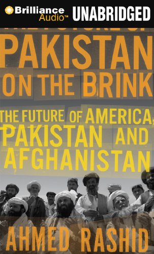 Beispielbild fr Pakistan on the Brink: The Future of America, Pakistan, and Afghanistan (Brilliance Audio on Compact Disc) zum Verkauf von Books From California