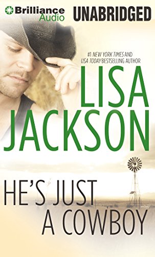 He's Just a Cowboy: A Selection from Secrets and Lies (9781455865550) by Jackson, Lisa