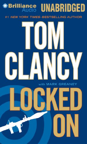 Locked On (A Jack Ryan Novel) (9781455865796) by Clancy, Tom
