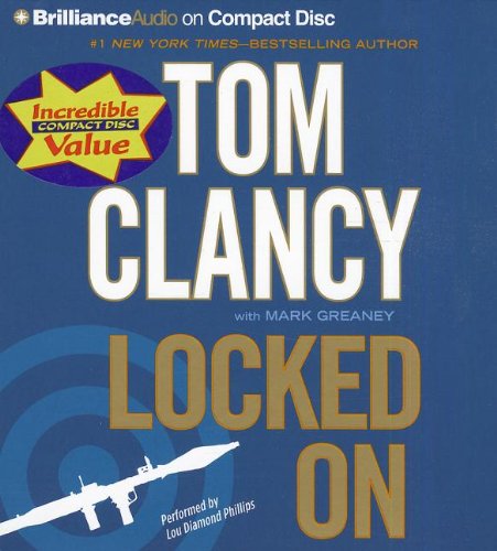 Beispielbild fr Locked On (A Jack Ryan Novel) zum Verkauf von Half Price Books Inc.