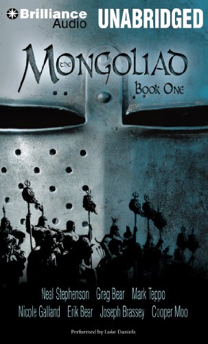 Stock image for The Mongoliad: Book One (The Foreworld Saga, Band 1) for sale by Buchpark