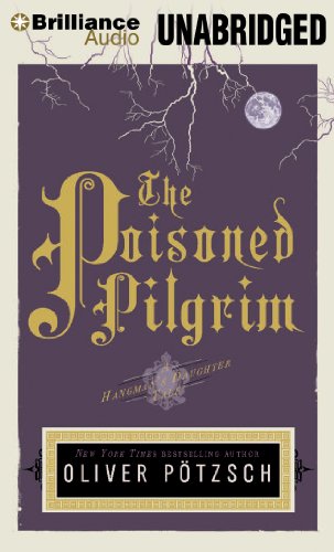 Imagen de archivo de The Poisoned Pilgrim (A Hangman's Daughter Tale, 4) a la venta por Half Price Books Inc.