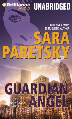 Guardian Angel (V. I. Warshawski Series) (9781455876891) by Paretsky, Sara