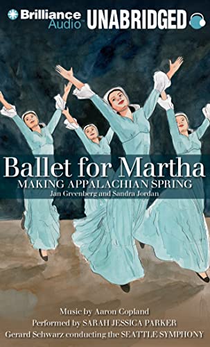 Imagen de archivo de Ballet for Martha: Making Appalachian Spring a la venta por SecondSale