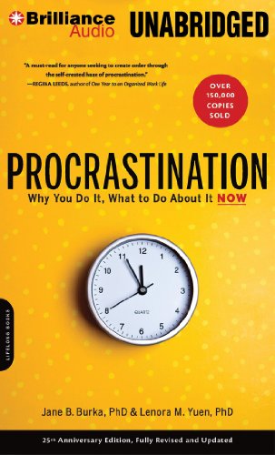 9781455878161: Procrastination: Why You Do It, What to Do About It Now