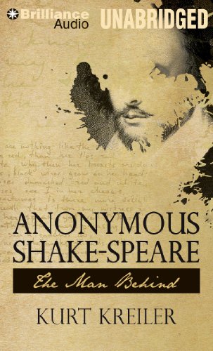 Imagen de archivo de Anonymous Shake-Speare: The Man Behind a la venta por SecondSale