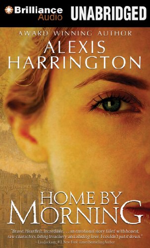 Home by Morning (A Powell Springs Novel) (9781455880935) by Harrington, Alexis