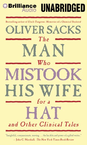 The Man Who Mistook His Wife for a Hat: And Other Clinical Tales (9781455884384) by Sacks, Oliver