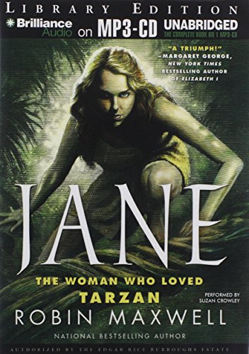 Jane: The Woman Who Loved Tarzan: Library Edition (9781455884964) by Maxwell, Robin