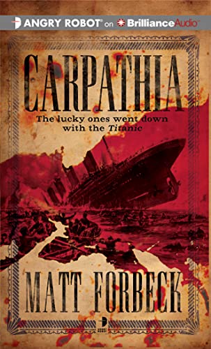 Carpathia (9781455885169) by Forbeck, Matt