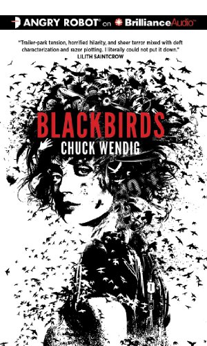 Blackbirds (Miriam Black) (9781455885237) by Wendig, Chuck