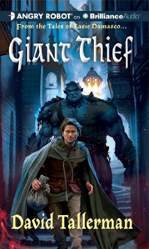 Giant Thief (Tales of Easie Damasco) (9781455885350) by Tallerman, David