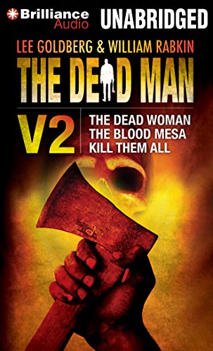 Beispielbild fr The Dead Man Vol 2: The Dead Woman, The Blood Mesa, Kill Them All zum Verkauf von Bookmans