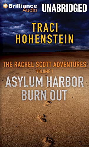 Stock image for The Rachel Scott Adventures, Volume 1: Asylum Harbor and Burn Out for sale by Buchpark