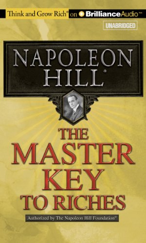 The Master Key to Riches (Think and Grow Rich) (9781455890071) by Hill, Napoleon