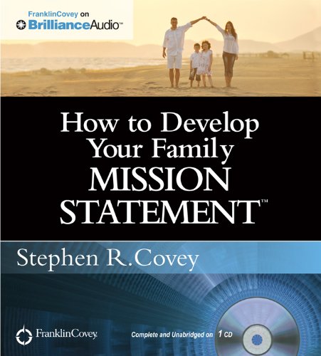 How to Develop Your Family Mission Statement (9781455893270) by Covey, Stephen R.