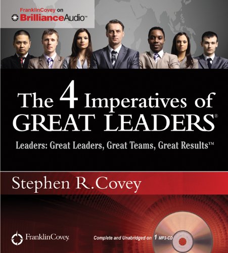 The 4 Imperatives of Great Leaders (9781455893478) by Covey, Stephen R.