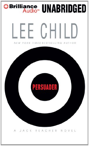 Persuader (Jack Reacher Series) (9781455893775) by Child, Lee