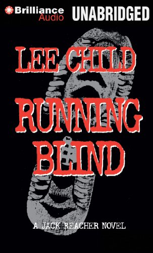 Running Blind (Jack Reacher Series) (9781455893799) by Child, Lee