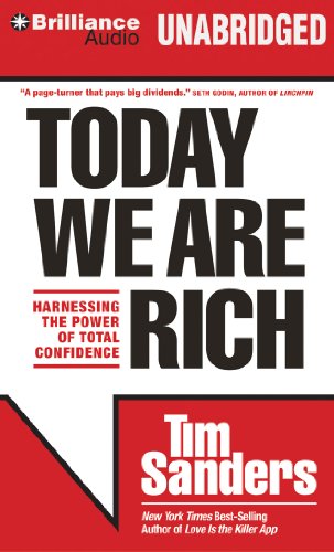 Imagen de archivo de Today We are Rich: Harnessing the Power of Total Confidence a la venta por HPB-Diamond