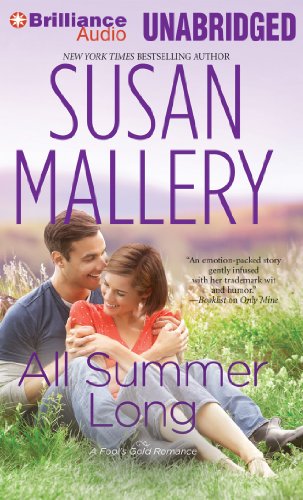 All Summer Long (Fool's Gold Series) (9781455896776) by Mallery, Susan