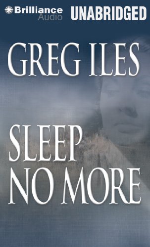 Sleep No More (9781455897704) by Iles, Greg