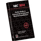 Stock image for National Electrical Code 2014 Pocket Guide for Commercial and Industrial Electrical Installations (National Electrical Code Pocket Guide Commercial and Industrial) for sale by Gulf Coast Books