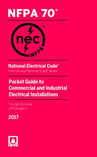 Stock image for National Electrical Code 2017 Pocket Guide for Commercial and Industrial Electrical Installations (National Electrical Code Pocket Guide Commercial and Industrial) for sale by HPB-Red