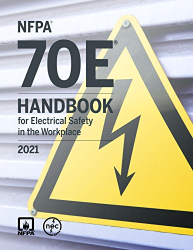 Imagen de archivo de NFPA 70E, Handbook for Electrical Safety in the Workplace, 2021 Edition a la venta por HPB-Red