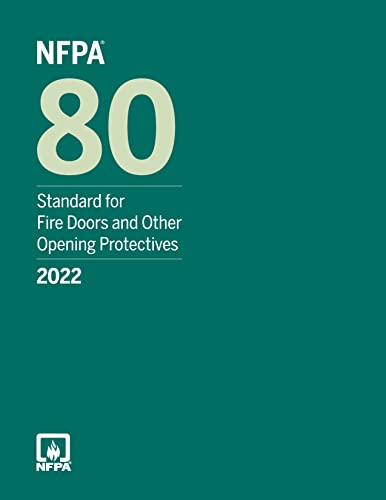 Imagen de archivo de NFPA 80, Standard for Fire Doors and Other Opening Protectives, 2022 Edition a la venta por GoldenWavesOfBooks
