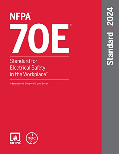 Stock image for NFPA 70E, Standard for Electrical Safety in the Workplace, 2024 Edition for sale by BooksRun