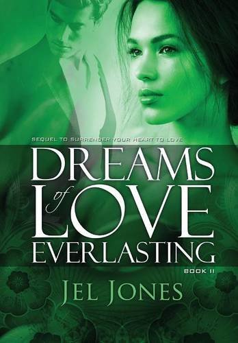 9781456004699: Dreams of Love Everlasting