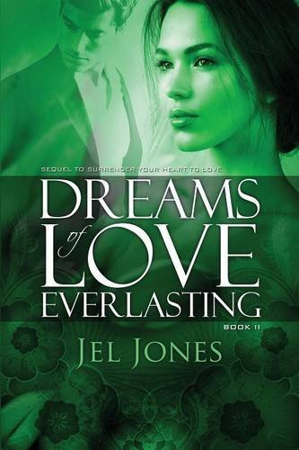Beispielbild fr Dreams of Love Everlasting zum Verkauf von Buchpark