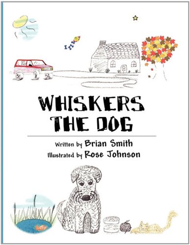 Whiskers the Dog (9781456017293) by Smith, Brian