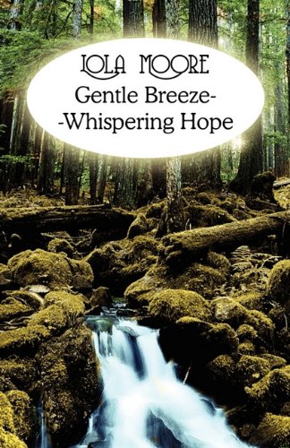 9781456033187: Gentle Breeze--Whispering Hope