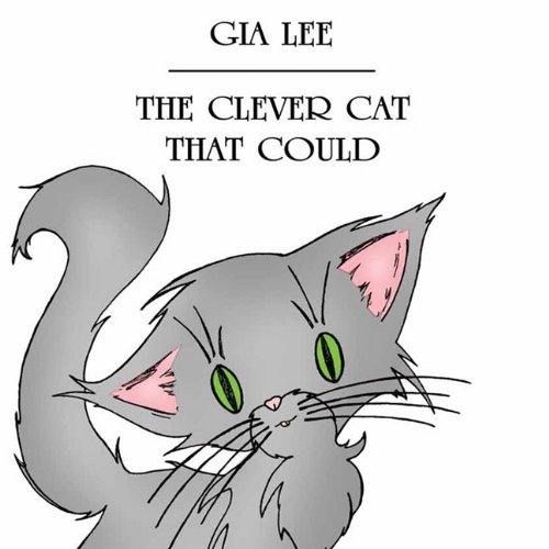 9781456034085: The Clever Cat That Could