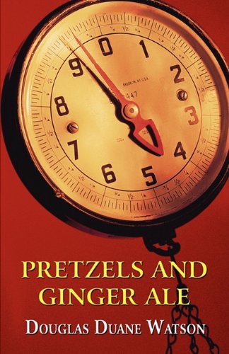 Imagen de archivo de Pretzels and Ginger Ale a la venta por Revaluation Books