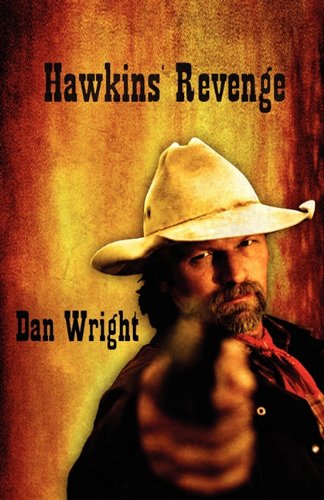 Hawkins' Revenge (9781456079673) by Wright, Dan