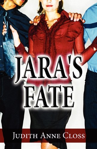 9781456079789: Jara's Fate