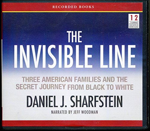 9781456120740: The Invisible Line by Daniel J. Sharfstein Unabridged CD Audiobook