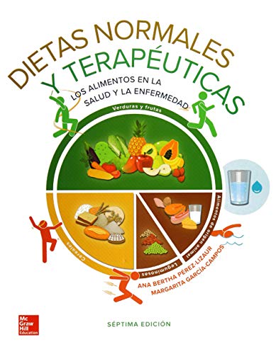 9781456262204: DIETAS NORMALES Y TERAPEUTICAS. LOS ALIMENTOS EN LA SALUD Y LA ENFERMEDAD / 7 ED.