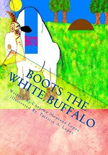 Imagen de archivo de Boots The White Buffalo: A Story To Keep With You a la venta por California Books