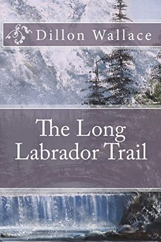 Beispielbild fr The Long Labrador Trail zum Verkauf von Your Online Bookstore