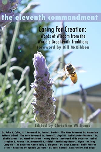 Stock image for The Eleventh Commandment: Caring for Creation - Words of Wisdom From the World's Great Faith Traditions for sale by BooksRun