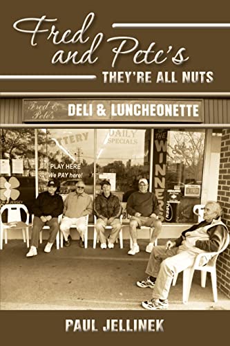 Fred and Pete's: They're All Nuts [Paperback] Jellinek, Paul