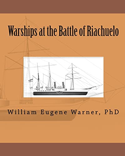 9781456314682: Warships at the Battle of Riachuelo