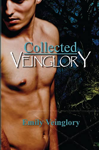Beispielbild fr Collected Veinglory: M/M Stories zum Verkauf von THE SAINT BOOKSTORE