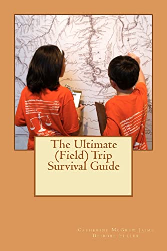 9781456324490: The Ultimate (Field) Trip Survival Guide: M