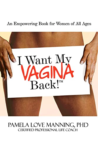 Stock image for I Want My Vagina Back for sale by BookHolders