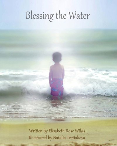 Stock image for Blessing the Water for sale by Revaluation Books